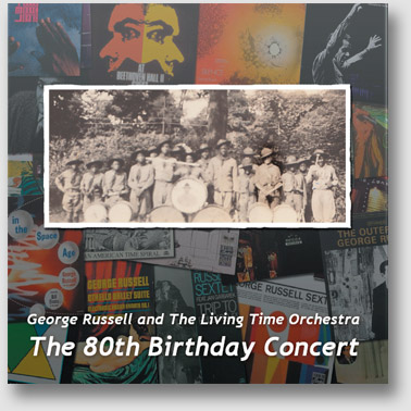George Russell - 80th Birthday Concert double CD
